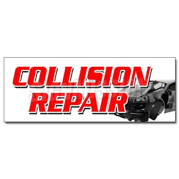 Signmission COLLISION REPAIR DECAL sticker body shop painting auto car automotive, D-48 Collision Repair D-48 Collision Repair - main
